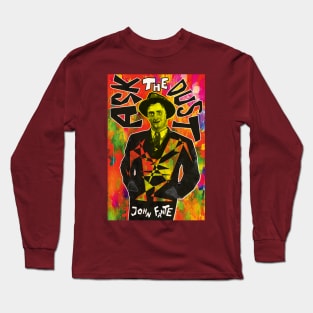 John Fante Long Sleeve T-Shirt